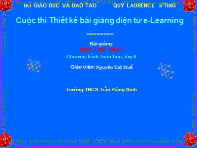 Bài giảng Hình học 8 - Hình chữ nhật - Giáo viên: Nguyễn Thị Huế