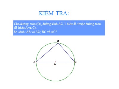 Bài giảng Hình học 9 - Bài 2: Đường kính và dây của đường tròn