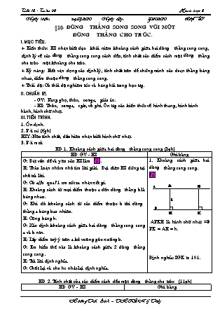 Giáo án Hình học 8 - Tiết 18: Đường thẳng song song với một đường thẳng cho trước - Hoàng Thái Anh - THCS Mỹ Thủy