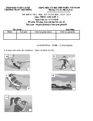 Đề kiểm tra học kỳ I Môn Tiếng anh - Lớp Năm - Trường Tiểu học An Thái Đông