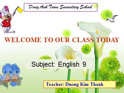 Bài giảng Tiếng Anh 9 - Revision: Unit 9 Defining Relative Clause