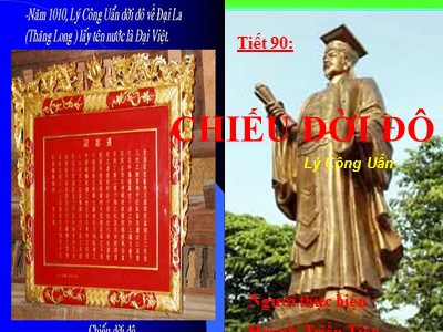 Bài giảng Ngữ văn 8 - Tiết 90: Chiếu dời đô (Lý Công Uẩn)