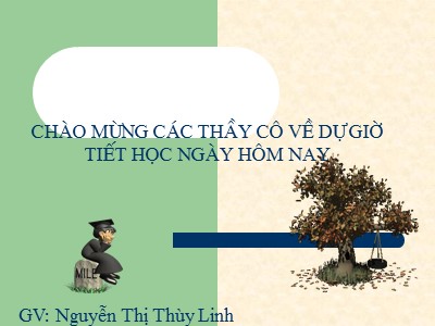 Bài giảng Sinh học 8 - Tiết 14 Bài 14: Bạch cầu - Miễn dịch - GV: Nguyễn Thị Thùy Linh