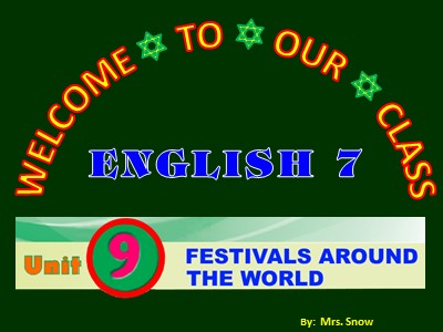 Bài giảng Tiếng Anh 7 - Unit 9: Review grammar 1: WH - Questions