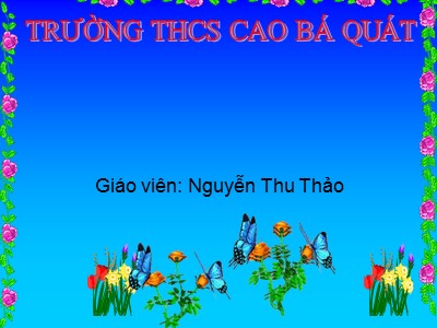 Bài giảng Vật lí 8 - Áp suất khí quyển - Giáo viên: Nguyễn Thu Thảo