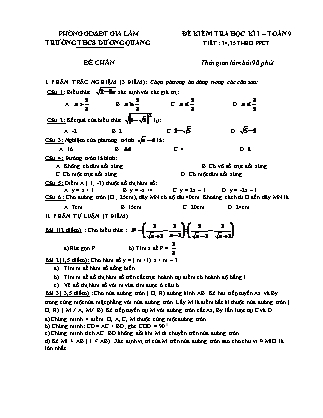 Đề kiểm tra học kì I Toán 9 - Tiết 34, 35 theo PPCT - Trường THCS Dương Quang
