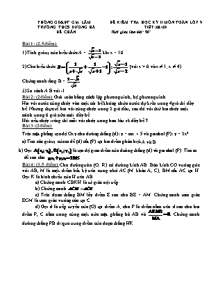 Đề kiểm tra học kỳ II môn Toán lớp 9 - Tiết 68, 69 - Trường THCS Dương Hà