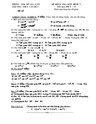 Đề kiểm tra môn Hình 9 - Tiết theo PPCT: 19 - Trường THCS Văn Đức