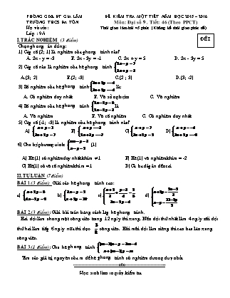 Đề kiểm tra một tiết môn Đại số 9 - Tiết 46 (theo PPCT) - Trường THCS Đa Tốn