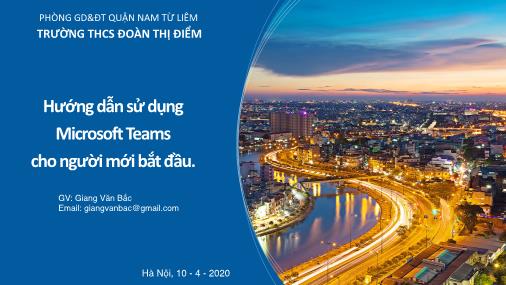 Hướng dẫn sử dụng Microsoft Teams cho người mới bắt đầu