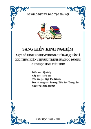 Sáng kiến kinh nghiệm Một số kinh nghiệm trong chỉ đạo, quản lí khi thực hiện chương trình sữa học đường cho học sinh tiểu học