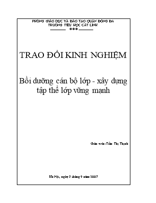 Trao đổi kinh nghiệm Bồi dưỡng cán bộ lớp - Xây dựng tập thể lớp vững mạnh