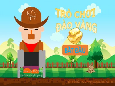 Bài giảng Thiết kế trò chơi: Đào vàng