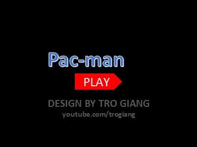 Bài giảng Thiết kế trò chơi: Pac-man