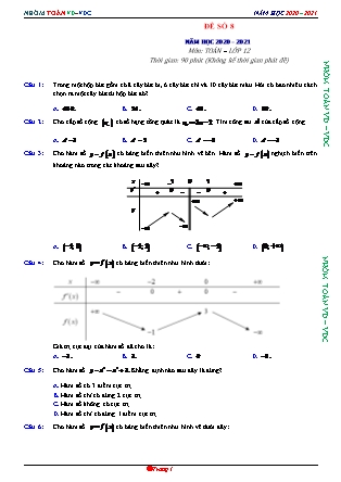 Đề phát triển môn Toán Lớp 12 - Đề số 8 - Năm học 2020-2021 (Có đáp án)