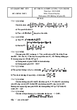 Đề thi tuyển sinh vào Lớp 10 chuyên Toán - Năm học 2019-2020 - Sở giáo dục và đào tạo tỉnh Phú Yên (Có đáp án)