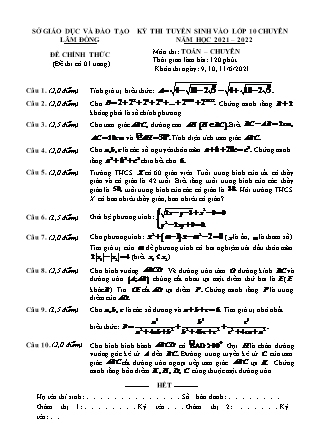 Đề thi tuyển sinh vào Lớp 10 chuyên Toán - Năm học 2021-2022 - Sở giáo dục và đào tạo Lâm Đồng (Có đáp án)