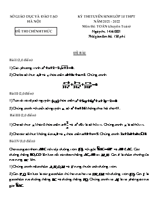 Đề thi tuyển sinh vào Lớp 10 chuyên Toán - Năm học 2021-2022 - Sở giáo dục và đào tạo Hà Nội (Có đáp án)