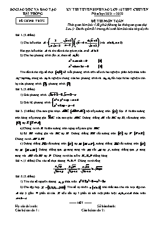 Đề thi tuyển sinh vào Lớp 10 chuyên Toán - Năm học 2021-2022 - Sở giáo dục và đào tạo Hải Phòng (Có đáp án)