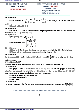 Đề thi tuyển sinh vào Lớp 10 chuyên Toán - Năm học 2021-2022 - Sở giáo dục và đào tạo tỉnh Vĩnh Long (Có đáp án)