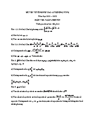 Đề thi tuyển sinh vào Lớp 10 chuyên Toán - Năm học 2021-2022 - Sở giáo dục và đào tạo Thành phố Hồ Chí Minh (Có đáp án)