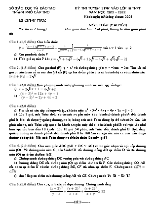 Đề thi tuyển sinh vào Lớp 10 chuyên Toán - Năm học 2021-2022 - Sở giáo dục và đào tạo Cần Thơ (Có đáp án)