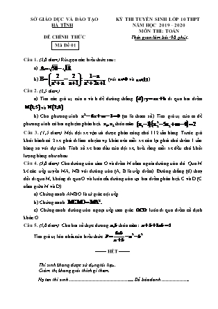 Đề thi tuyển sinh vào Lớp 10 môn Toán - Mã đề: 01 - Năm học 2019-2020 - Sở giáo dục và đào tạo tỉnh Hà Tĩnh (Có đáp án)