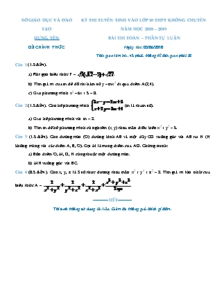 Đề thi tuyển sinh vào Lớp 10 môn Toán - Năm học 2018-2019 - Sở giáo dục và đào tạo tỉnh Hưng Yên (Có đáp án)