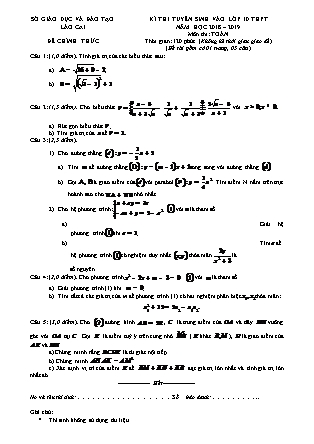 Đề thi tuyển sinh vào Lớp 10 môn Toán - Năm học 2018-2019 - Sở giáo dục và đào tạo tỉnh Lào Cai (Có đáp án)