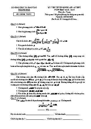 Đề thi tuyển sinh vào Lớp 10 môn Toán - Năm học 2018-2019 - Sở giáo dục và đào tạo tỉnh Thanh Hóa (Có đáp án)