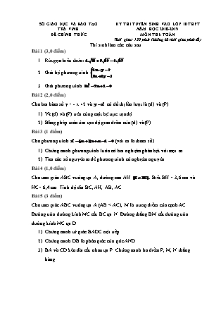 Đề thi tuyển sinh vào Lớp 10 môn Toán - Năm học 2018-2019 - Sở giáo dục và đào tạo tỉnh Trà Vinh (Có đáp án)