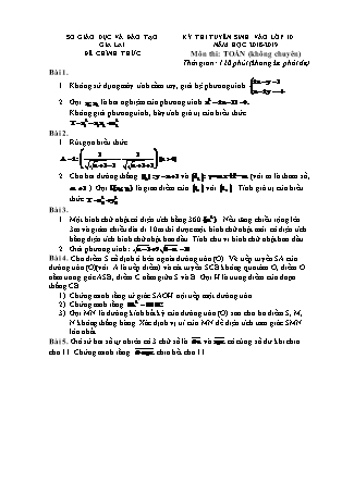 Đề thi tuyển sinh vào Lớp 10 môn Toán - Năm học 2018-2019 - Sở giáo dục và đào tạo tỉnh Gia Lai (Có đáp án)