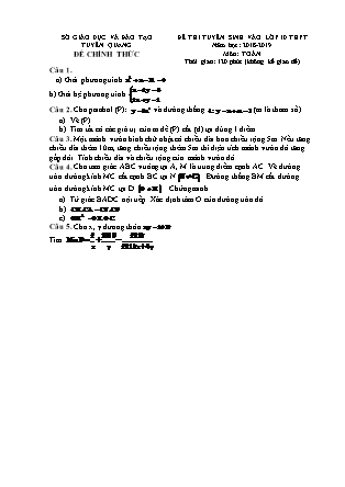 Đề thi tuyển sinh vào Lớp 10 môn Toán - Năm học 2018-2019 - Sở giáo dục và đào tạo tỉnh Tuyên Quang (Có đáp án)