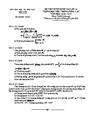 Đề thi tuyển sinh vào Lớp 10 môn Toán - Năm học 2018-2019 - Sở giáo dục và đào tạo tỉnh Bến Tre (Có đáp án)