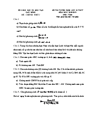 Đề thi tuyển sinh vào Lớp 10 môn Toán - Năm học 2018-2019 - Sở giáo dục và đào tạo tỉnh Cao Bằng (Có đáp án)