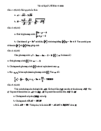 Đề thi tuyển sinh vào Lớp 10 môn Toán - Năm học 2019-2020 - Sở giáo dục và đào tạo tỉnh Bạc Liêu (Có đáp án)