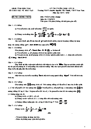 Đề thi tuyển sinh vào Lớp 10 môn Toán - Năm học 2019-2020 - Sở giáo dục và đào tạo tỉnh Kon Tum (Có đáp án)