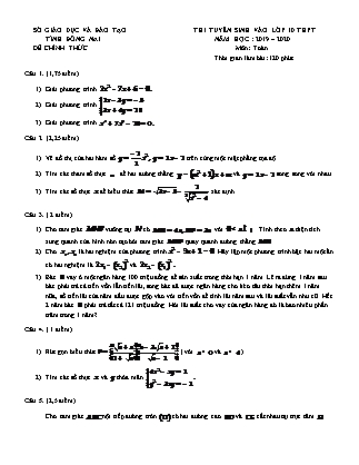 Đề thi tuyển sinh vào Lớp 10 môn Toán - Năm học 2019-2020 - Sở giáo dục và đào tạo tỉnh Đồng Nai (Có đáp án)