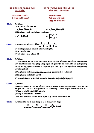 Đề thi tuyển sinh vào Lớp 10 môn Toán - Năm học 2019-2020 - Sở giáo dục và đào tạo tỉnh Lai Châu (Có đáp án)