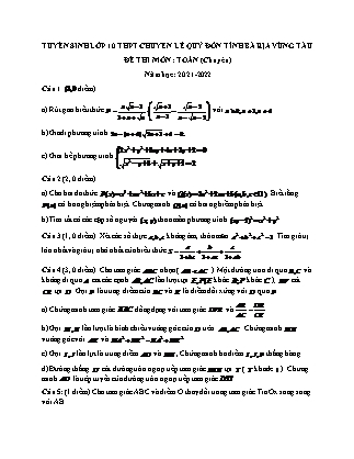 Đề thi tuyển sinh vào Lớp 10 môn Toán - Năm học 2021-2022 - Trường THPT chuyên Lê Quý Đôn (Có đáp án)