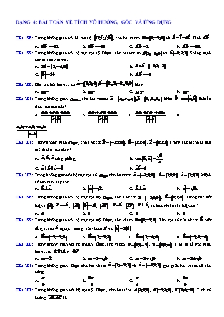 Tài liệu Hình học Lớp 12 - Chương 3 - Chuyên đề: Hệ trục tọa độ -  Bài tập dạng 4+5 (Có lời giải chi tiết)