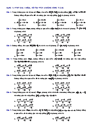 Tài liệu Hình học Lớp 12 - Chương 3 - Chuyên đề: Phương trình đường thẳng - Bài tập dạng 2-6 (Có lời giải chi tiết)
