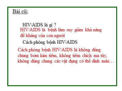 Bài giảng Khoa học Lớp 5 - Bài 17: Thái độ đối với người nhiễm HIV/AIDS