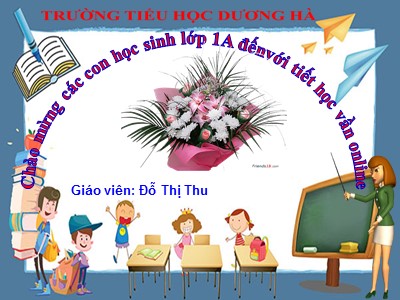 Bài giảng Tiếng Việt Lớp 1 - Bài 86: Học vần ụp - ơp