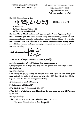 Đề khảo sát vòng II môn Toán Lớp 9 - Năm học 2017-2018 - Trường THCS Phúc Lợi (Có đáp án)