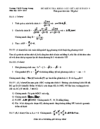 Đề kiểm tra khảo sát giữa kì II môn Toán Lớp 9 - Năm học 2014-2015 - Trường THCS Trưng Vương (Có đáp án)
