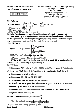 Đề thi khảo sát chất lượng môn Toán (vòng 3) - Năm học 2017-2018 - Trường THCS Thanh Am (Có đáp án)