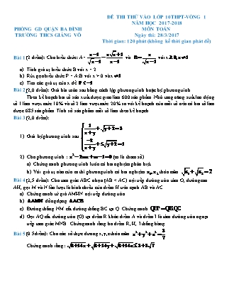 Đề thi thử vào lớp 10 THPT môn Toán - Năm học 2017-2018 - Trường THCS Giảng Võ (Có đáp án)