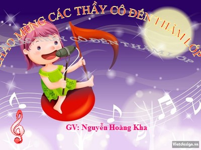 Bài giảng Âm nhạc Lớp 5 - Ôn tập bài hát: Ước mơ - Nguyễn Hoàng Kha