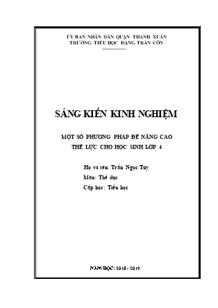 Sáng kiến kinh nghiệm Một số phương pháp để nâng cao thể lực cho học sinh Lớp 4 - Trần Ngọc Túy